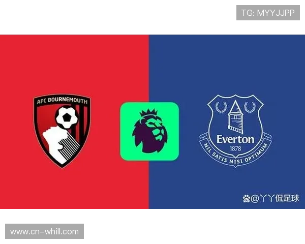 埃弗顿1-2不敌伯恩茅斯,奥布莱恩红牌成比赛转折点 埃弗顿1-2不敌伯恩茅斯,奥布莱恩红牌成比赛转折点