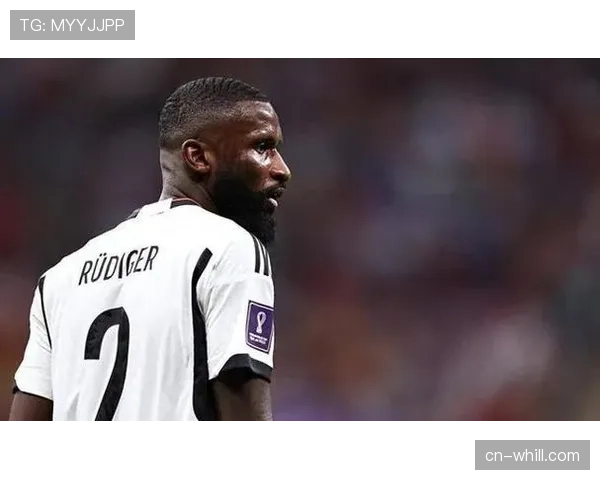 从英超回归德甲，吕迪格谈适应拜仁新防守体系：“沟通比个人能力更重要”